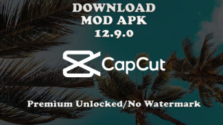 Link Download Free CapCut Premium Mod APK No Watermark Update Terbaru