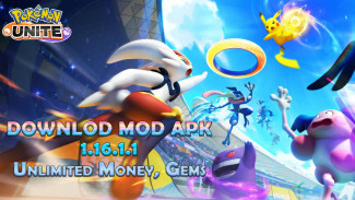 Link Download Pokemon Unite Mod APK 1.16.1.1 Unlimited Money, Gems