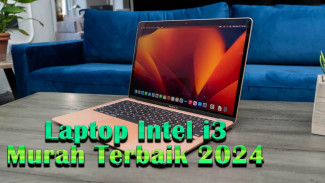 Rekomendasi Laptop Intel i3 Murah Terbaik 2024