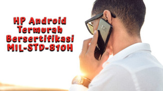 Rekomendasi HP Android Termurah dengan Sertifikasi MIL-STD-810H, Cuma Sejutaan!
