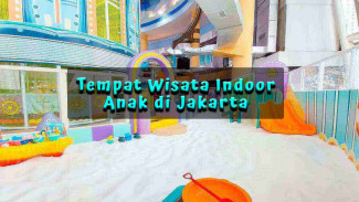 Rekomendasi Tempat Wisata Indoor Anak di Jakarta untuk Liburan Sekolah
