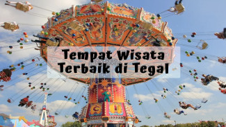 Rekomendasi Tempat Wisata Terbaik di Tegal untuk Liburan Akhir Tahun