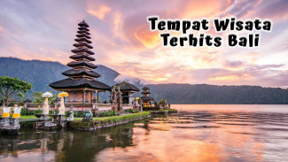 Rekomendasi Tempat Wisata Terhits Bali untuk Merayakan Tahun Baru 2025