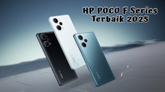 Rekomendasi HP POCO F Series Terbaik 2025, RAM Sampai 12GB Kamera Tajam