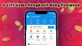 Waspada! Ini 5 Ciri Game Penghasil Uang Penipuan yang Sering Menjebak