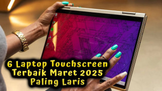 6 Laptop Touchscreen Terbaik Maret 2025 Paling Laris, Bobot Ringan Spek Buas