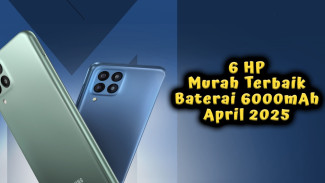 6 HP Murah Terbaik Baterai 6000mAh April 2025, Main Game Bakal Awet