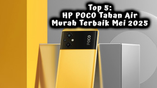 Top 5: HP POCO Murah Terbaik Mei 2025, Tahan Air Performa Ngebut!