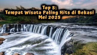 Top 5: Tempat Wisata Paling Hits di Bekasi Mei 2025, Spot Keren Sampai Kuliner