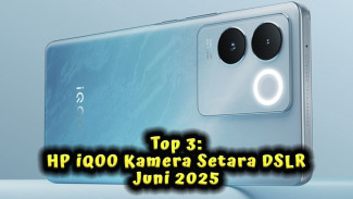Top 3: HP iQOO Kamera Setara DSLR Paling Dicari Juni 2025