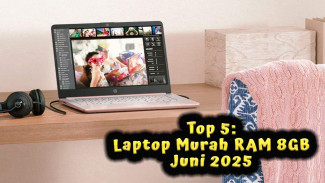 Top 5: Laptop Murah RAM 8GB Juni 2025, Di bawah Rp 5 Juta Performa Tetep Ngebut