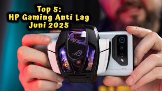 5 Terbaik HP Gaming Anti Lag Juni 2025, Mulai Rp3 Jutaan Peforma Ngebut