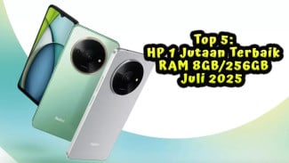 Top 5: HP 1 Jutaan Terbaik Juli 2025 RAM 8GB/256GB, Pilihan untuk Minim Bujet