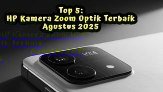 Daftar HP Kamera Zoom Optik Terbaik Agustus 2025, Foto Jauh hingga 100x Lebih Tajam!