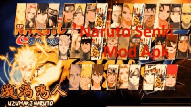 Naruto Senki Mod apk.