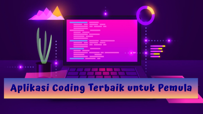 Aplikasi Coding Terbaik untuk Pemula, Dilengkapi Fitur Canggih