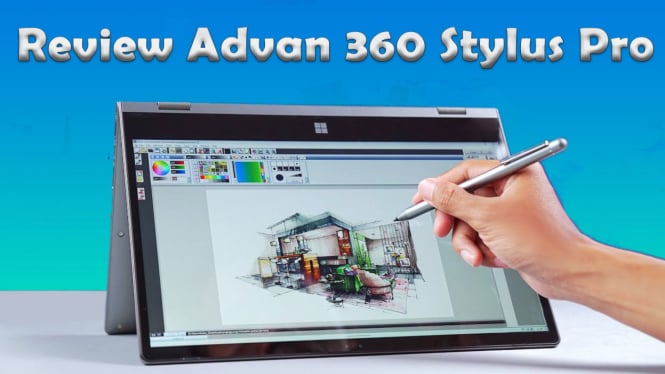 Review Advan 360 Stylus Pro, Laptop Touchscreen dengan Stylus