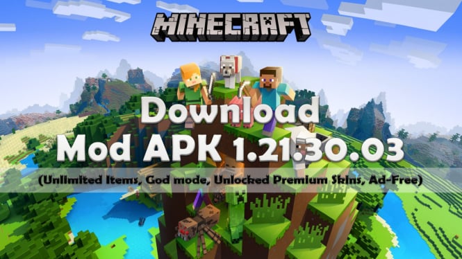 Download Minecraft Mod APK 1.21.30.03 (God mode, Ad-Free)