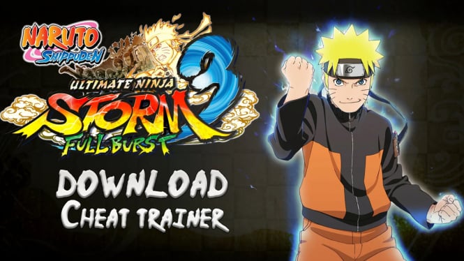 NARUTO SHIPPUDEN Ultimate Ninja STORM 3 Full Burst Cheat Trainer