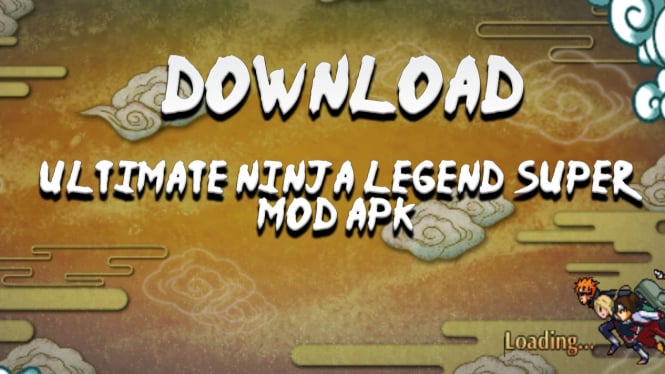 Download Ultimate Ninja Legend Super Mod APK