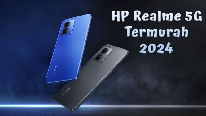 Rekomendsi HP Realme 5G Termurah 2024