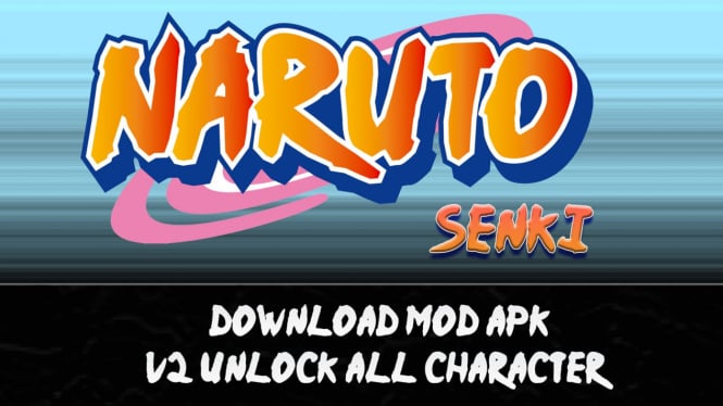 Link Download Naruto Senki Overcrazy Mod APK v2 Unlock All Character