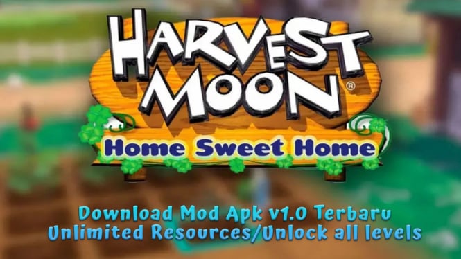 Download Harvest Moon Home Sweet Home Mod Apk v1.0 Update Terbaru