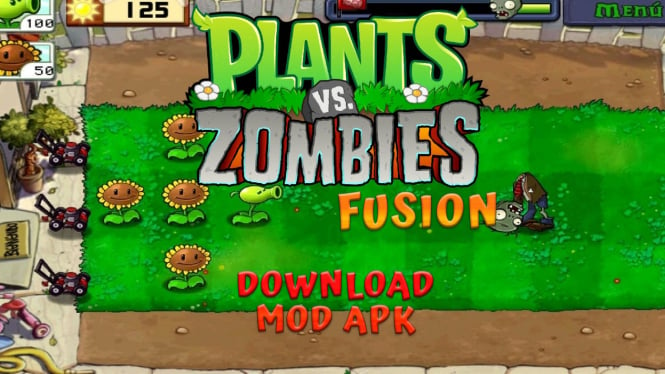 Link Download Free Plants vs Zombies Fusion Mod APK Unlimited Sun