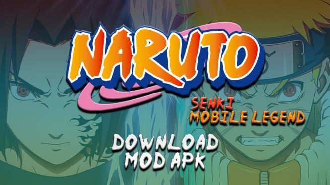 Link Download Free Naruto Senki Mobile Legends Mod APK Terbaru