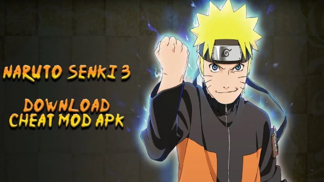 Link Download Free Naruto Senki 3 MOD APK New Character Update Terbaru