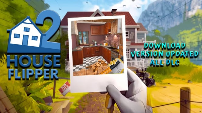 Link Download Free House Flipper 2 ALL DLC Full Version Update Terbaru