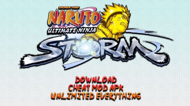 Link Download Free NARUTO: Ultimate Ninja STORM Mod APK