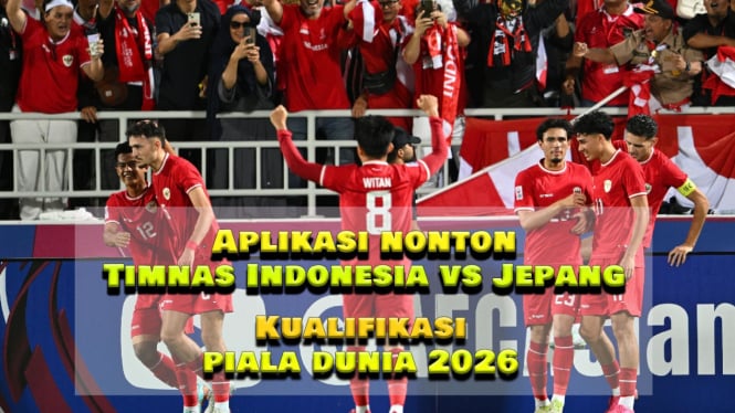 Aplikasi Live Streaming Timnas Indonesia vs Jepang