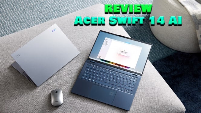 Review Acer Swift 14 AI, Laptop AI dengan SSD Sampai 2TB