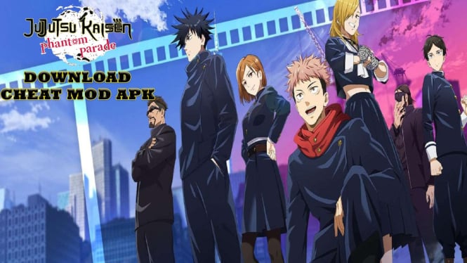 Link Download Free Jujutsu Kaisen Phantom Parade Mod APK