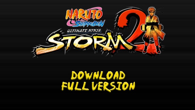 Download NARUTO SHIPPUDEN Ultimate Ninja STORM 2 PC Cracked