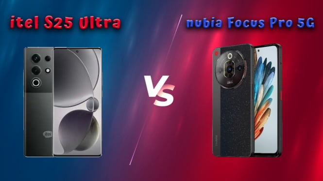 Duel itel S25 Ultra vs nubia Focus Pro 5G