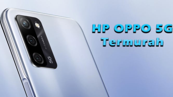 Rekomendasi HP OPPO 5G Termurah 2024