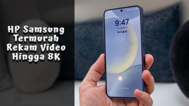 Rekomendasi HP Samsung Termurah Rekam Video Hingga 8K