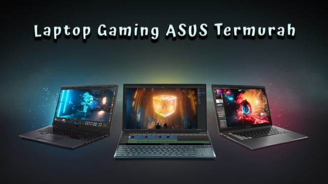 Rekomendasi Laptop Gaming ASUS Termurah