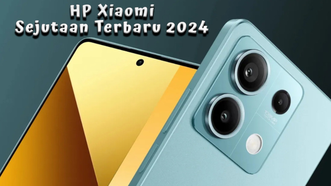 HP Xiaomi Sejutaan Terbaru 2024