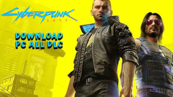 Download Free Cyberpunk 2077 All DLC