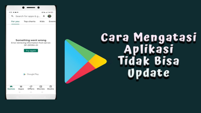 Cara Mudah Mengatasi Aplikasi Gagal Update di Play Store