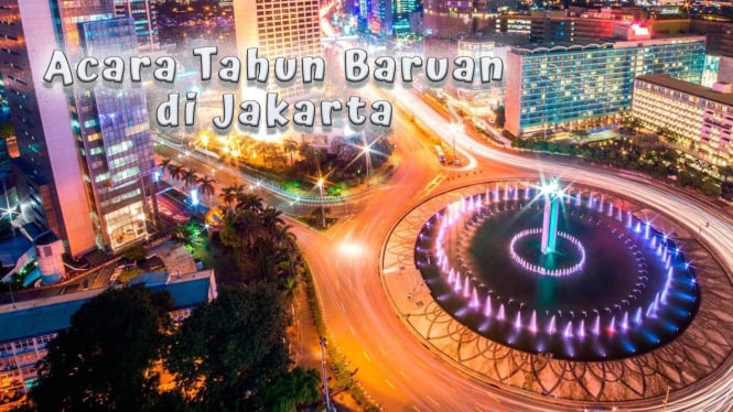 Acara Tahun Baruan di Jakarta