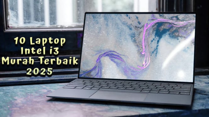 10 Rekomendasi Laptop Intel i3 Murah Terbaik 2025