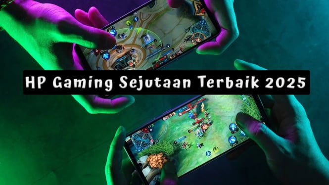 10 Rekomendasi HP Gaming Sejutaan Terbaik 2025