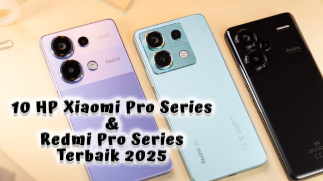 10 Rekomendasi HP Xiaomi Pro Series dan Redmi Pro Series Terbaik 2025