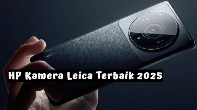 5 Rekomendasi HP Kamera Leica Terbaik 2025