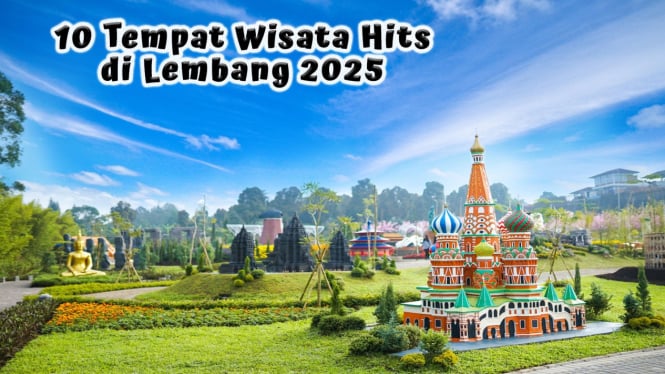 10 Tempat Wisata Hits di Lembang 2025, Paling Favorit di Bandung