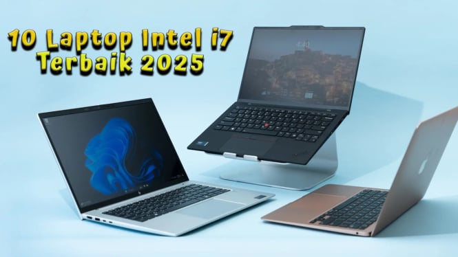 10 Rekomendasi Laptop Intel i7 Terbaik 2025 RAM Jumbo